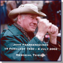 Memorial Tribute to John Frankenheimer